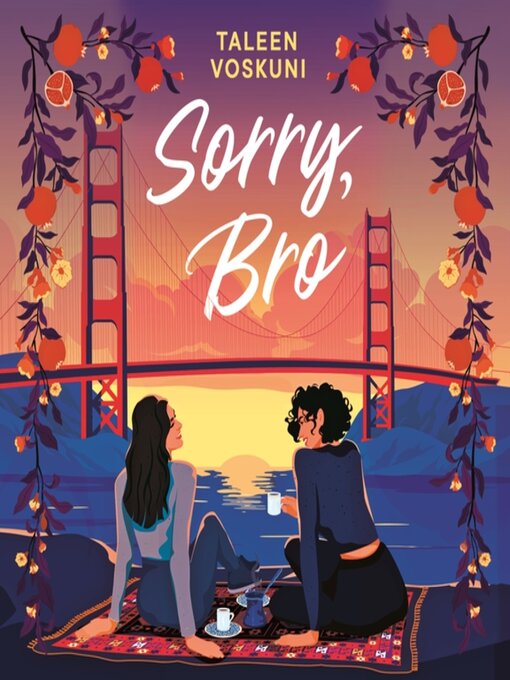 Title details for Sorry, Bro by Taleen Voskuni - Wait list